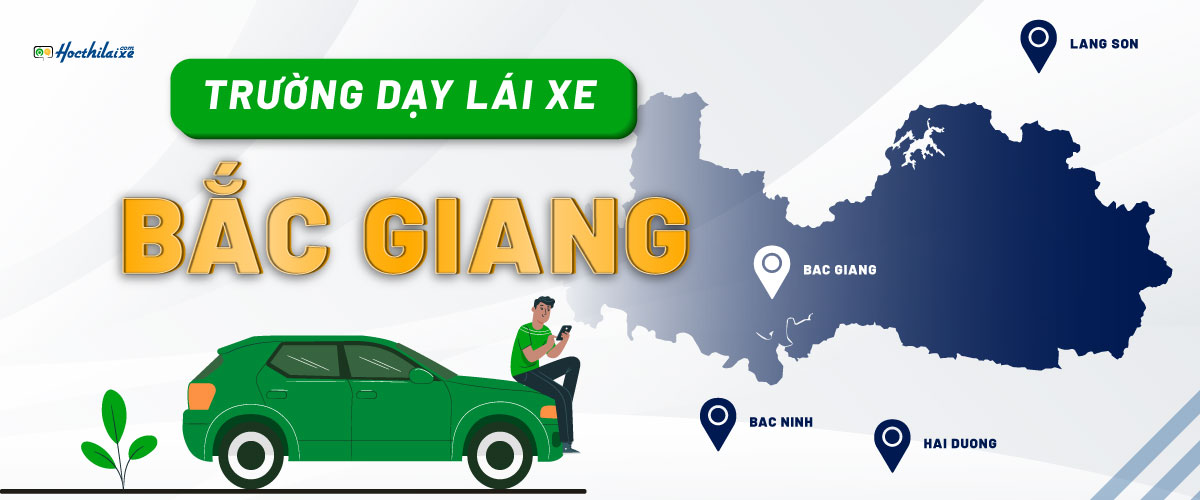 Gọi tên 4 trung tâm dạy lái xe Bắc Giang UY TÍN được nhiều người khuyên học