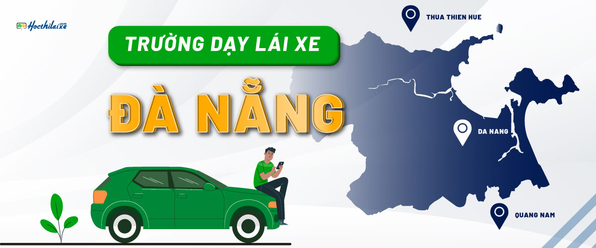 Điểm danh 5 trung tâm dạy học lái xe hàng đầu tại Đà Nẵng