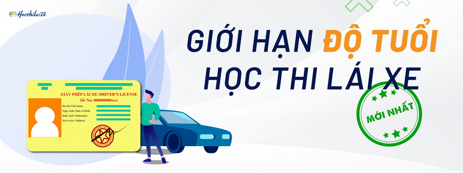 Giới hạn độ tuổi học lái xe ô tô mới nhất ở Việt Nam không phải ai cũng biết