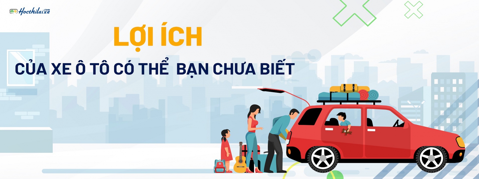 9 lợi ích của xe ô tô mà bạn KHÔNG NGỜ TỚI